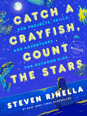 cover image of Catch a Crayfish, Count the Stars